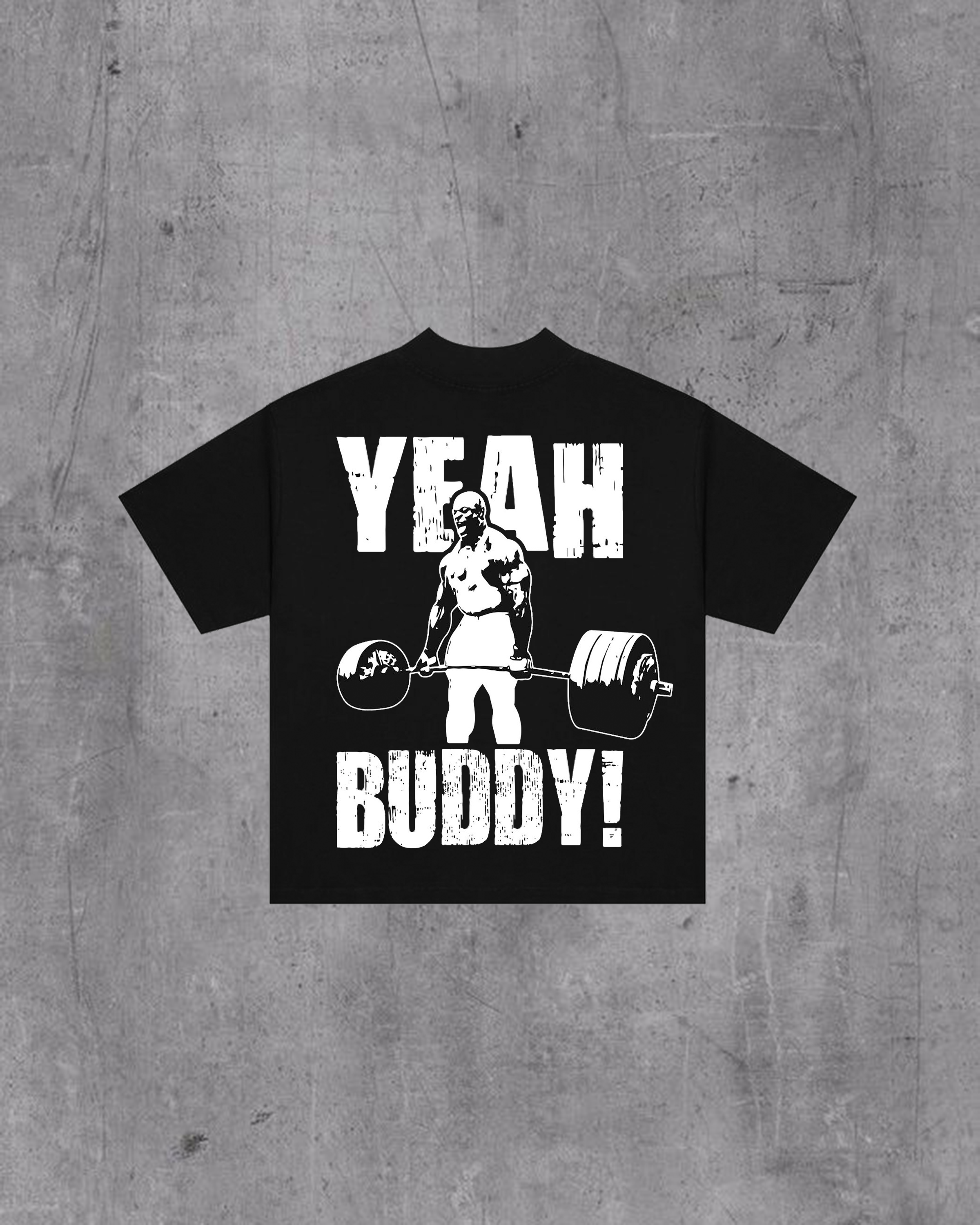 Tshirt Yeah Buddy